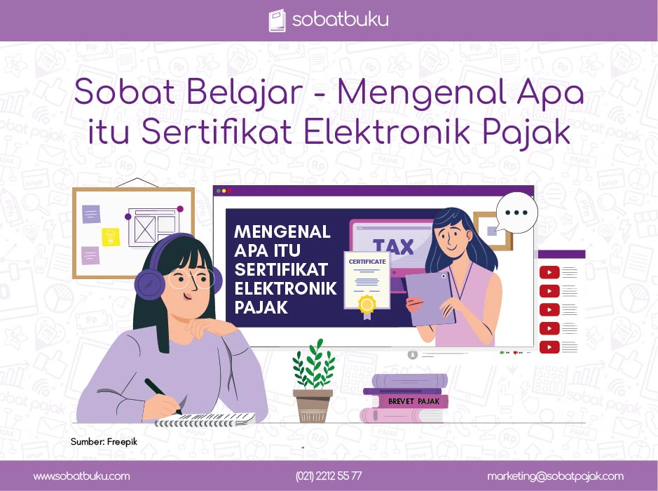 Apa Itu Sertifikat Elektronik Pajak Homecare